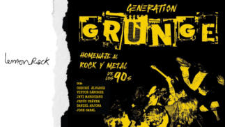 Conciertos Lemon Rock Noviembre: GENERATION GRUNGE