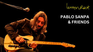 Conciertos Lemon Rock Octubre: PABLO SANPA & friends.
