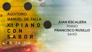 Piano con sabor: Juan Escalera, piano - Francisco Rusillo, saxo