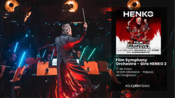 Entradas para la Film Symphony Orchestra - Gira HENKO